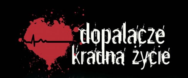 Rusza kampania „Dopalacze kradną życie”