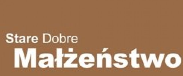 Stare Dobre Małżeństwo