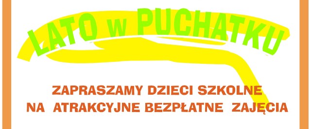 Wakacje z Puchatkiem