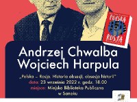 „Polska – Rosja. Historia obsesji, obsesja historii”