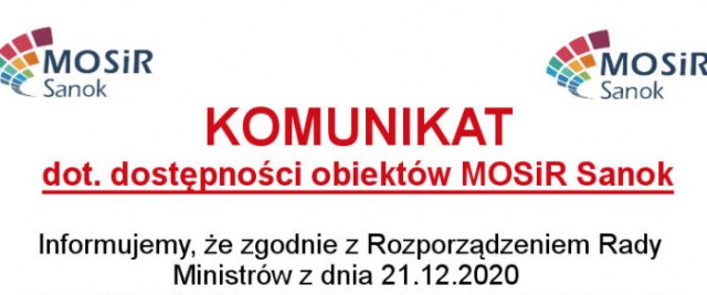 Komunikat o dostępności obiektów MOSiR Sanok