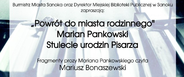 Zapraszamy na wieczór „Powrót do miasta rodzinnego”