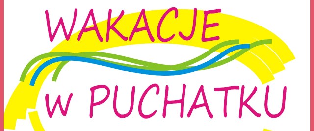„Wakacje w Puchatku”