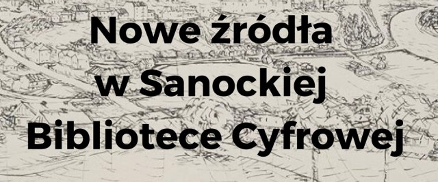 Nowe Źródła w Bibliotece Cyfrowej