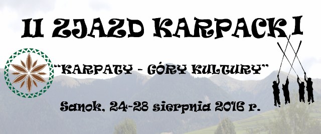 II ZJAZD KARPACKI.”KARPATY – GÓRY KULTURY”