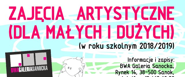 BWA Galeria Sanocka zaprasza na Zajęcia artystyczne dla małych i dużych